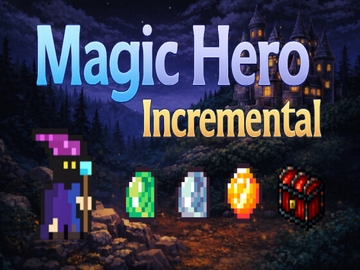 Magic Hero Incremental [Magic Staff]