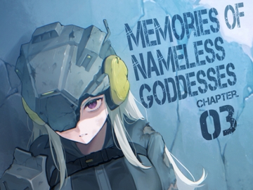 Memories of Nameless Goddesses CHAPTER.03 [あむあむ]