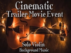 シネマティック バイオリン 音楽素材！ 期待と興奮,感動の序曲♪トレーラー ムービー 各種イベントシーン等に最適！ [Sanctuary]