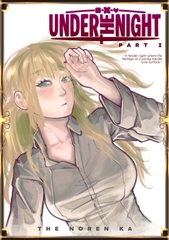 Under The Night Part 1 [Noren]