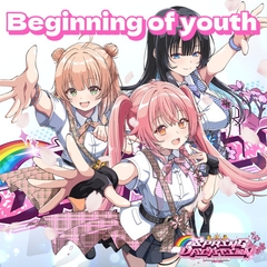 Beginning of youth [フォレスト・キャラバン]