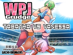 WPJ Grudge [gachidrunkers]