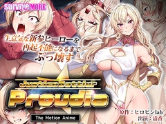JusticeBattler Proudia The Motion Anime [SURVIVE MORE]