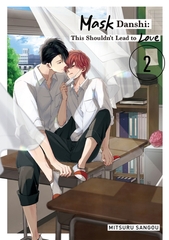 Mask Danshi This Shouldn't Lead to Love (Special Edition) Volume 2 [Animate International Co., Ltd.]