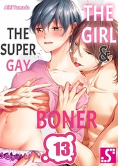 The Girl & the Super Gay Boner 13 [screamo]