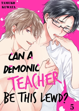 Can a Demonic Teacher Be This Lewd? 5 [Mobile Media Research]