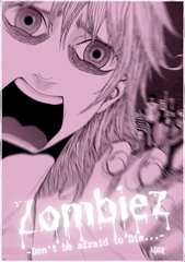 Zombiez -Don’t be afraid to Die...- [ナンバーナイン]
