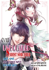 UNEQUALED SADIST SORCERER ARK AND MY EXCLUSIVE CONTRACT Volume 7 [SHUSUISHA ORIGINAL]