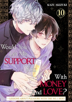 Would You Let Me Support You With Money and Love? ~Lessons About Pleasure With the No.1 Host~ 10 [Mobile Media Research]