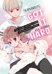 Subaru's Got It Hard: The Young Master Loves His Childhood Friend Volume 1 [SHUSUISHA ORIGINAL]