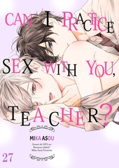 Can I Practice Sex with You, Teacher? 27 [Mobile Media Research]