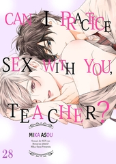 Can I Practice Sex with You, Teacher? 28 [Mobile Media Research]