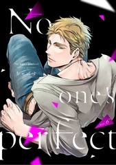 No one’s perfect act.6 [笠倉出版社]