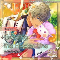 Obey Me! ASMR Birthday Series - Raphael: Crossing the Hidden Line [Obey Me!]