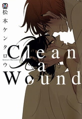 Clean a Wound [東京漫画社]