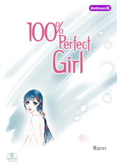 【Webtoon版】 100% Perfect Girl 15 [SNP]