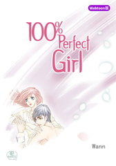 【Webtoon版】 100% Perfect Girl 71 [SNP]