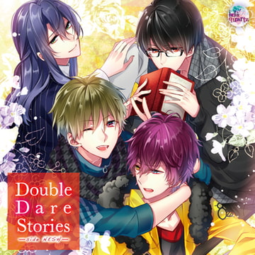 『DOUBLE DARE STORIES』side NESH [irisquartz]