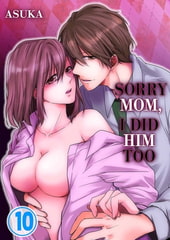 Sorry Mom, I Did Him Too 10 [screamo]