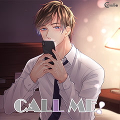 CALL ME! [Camellia]
