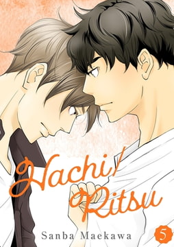 Hachi/Ritsu Chapter 5 [TORICO Co., Ltd.]