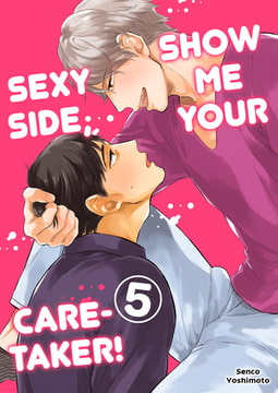 Show Me Your Sexy Side, Caretaker! 5 [Mobile Media Research]