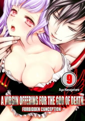 A Virgin Offering for the God of Death: Forbidden Conception 9 [screamo]