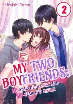 My Two Boyfriends: 18-Year-Old Eisuke and 28-Year-Old Eisuke 2 [wwwave_comics]