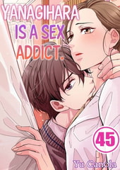 Yanagihara Is a Sex Addict. 45 [wwwave_comics]