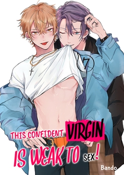This Confident Virgin is Weak to Sex! 7 [Mobile Media Research]