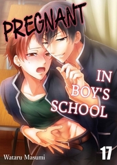 Pregnant in Boy's School 17 [screamo]