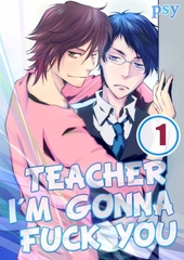 Teacher, I'm Gonna Fuck You 1 [screamo]
