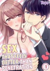Sex That Feels Better Than Penetration 1 [screamo]