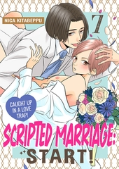 Scripted Marriage: Start! - Caught Up in a Love Trap! 7 [Mobile Media Research]