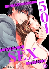 In Apartment 501 Lives a Sex Hero 6 [Mobile Media Research]