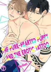 The Pure-Hearted Puppy and the Erotic Tattoo 7 [Mobile Media Research]