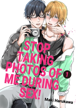 Stop Taking Photos of Me During Sex! 1 [Mobile Media Research]