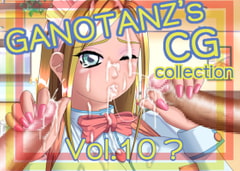 GANOTANZ's CG Collection Vol.10? [Ganotanz]