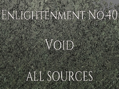 Enlightenment_No.40_Void [All Sources]