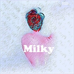 milky [ZINE]