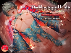 [ENG Sub] The Hostage Bride ~Hammered by a Hemipenis~ [ちゅちゅ]