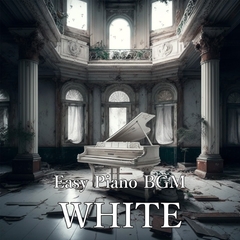 Easy Piano BGM「WHITE」 [the Circle Carnage/Ariadne Record]