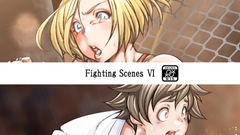 Fighting Scenes VI [Fighting Scene]