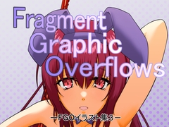Fragment Graphic Overflows FGOイラスト集3 [MONDENKIND]