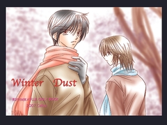 [Winter Dust」 [Callus]