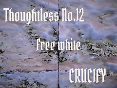 
        Thoughtless_No.12_Free white
      
