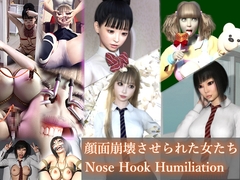 顔面崩壊させられた女たち Nose Hook Humiliation [nptkn]