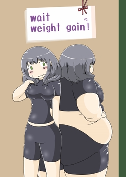 wait weight gain! [izumication]