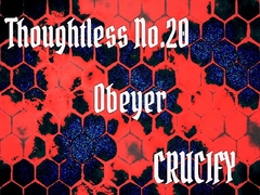 Thoughtless_No.20_Obeyer [Zenith Unbound]
