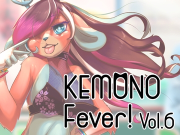 Kemono Fever! Vol.6 [The Anthro Sphere]